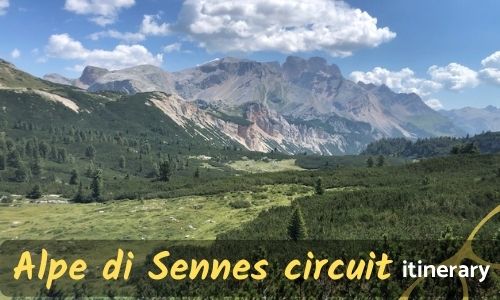 Alpe di Sennes circuit hike feature