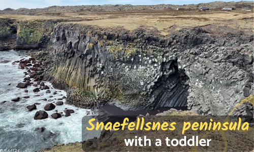 Snaefellsnes Iceland with a toddler